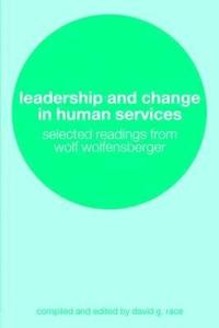 bokomslag Leadership and Change in Human Services