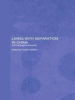 Living with Separation in China 1