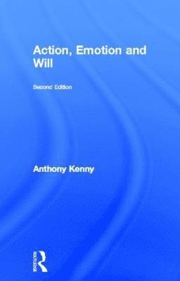 Action, Emotion and Will