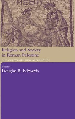 Religion and Society in Roman Palestine 1