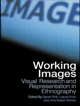 Ana Isabel Alfonso, Laszlo Kurti, Sarah Pink - Working Images, Häftad