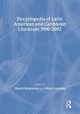 bokomslag Encyclopedia of Twentieth-Century Latin American and Caribbe