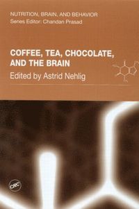 bokomslag Coffee, Tea, Chocolate, and the Brain