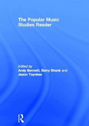 Andy Bennett, Barry Shank, Jason Toynbee - Popular Music Studies Reader, Inbunden