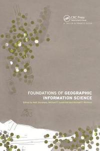 bokomslag Foundations of Geographic Information Science