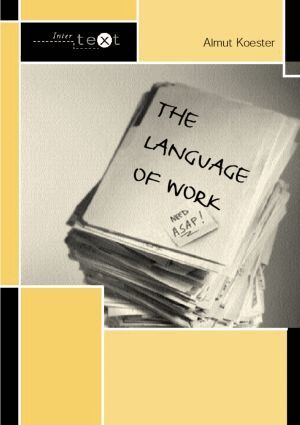 Almut Koester - Language of Work, Häftad