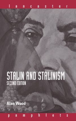 Alan Wood - Stalin and Stalinism, Häftad