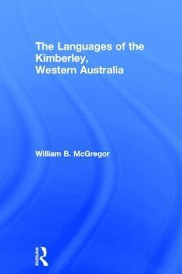 The Languages of the Kimberley, Western Australia 1