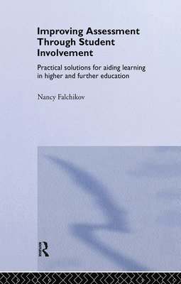 Improving Assessment through Student Involvement 1