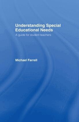 Michael Farrell - Understanding Special Educational Needs, Inbunden