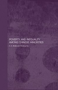 bokomslag Poverty and Inequality among Chinese Minorities