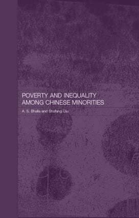 Ajit S. Bhalla, Shufang Qiu - Poverty and Inequality among Chinese Minorities, Inbunden