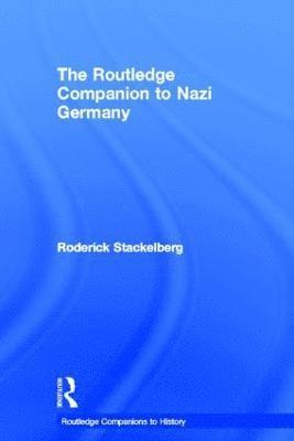 bokomslag Routledge Companion to Nazi Germany