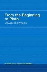 bokomslag From the Beginning to Plato