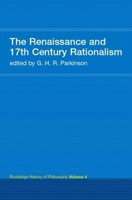 The Renaissance and 17th Century Rationalism 1