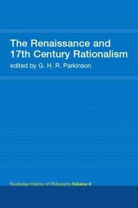 The Renaissance and 17th Century Rationalism 1