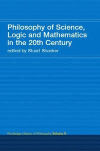 bokomslag Philosophy of Science, Logic and Mathematics in the 20th Century