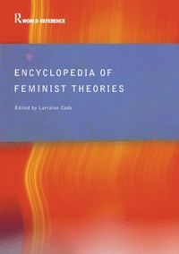 bokomslag Encyclopedia of Feminist Theories