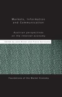 bokomslag Markets, Information and Communication