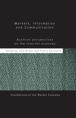 Markets, Information and Communication 1