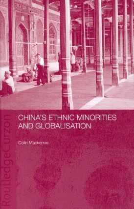 bokomslag China's Ethnic Minorities and Globalisation