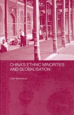 China's Ethnic Minorities and Globalisation 1