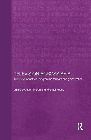 Michael Keane, Albert Moran - Television Across Asia, Inbunden