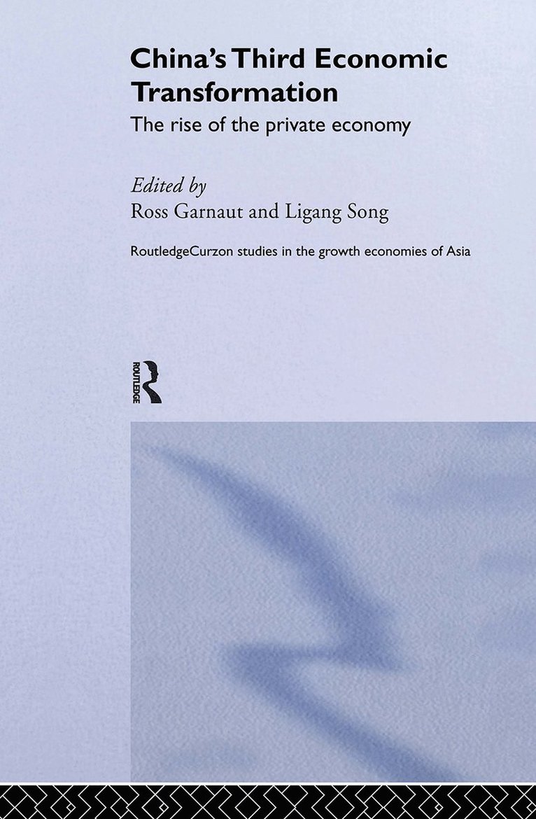 Ross Garnaut, Ligang Song - China's Third Economic Transformation, Inbunden