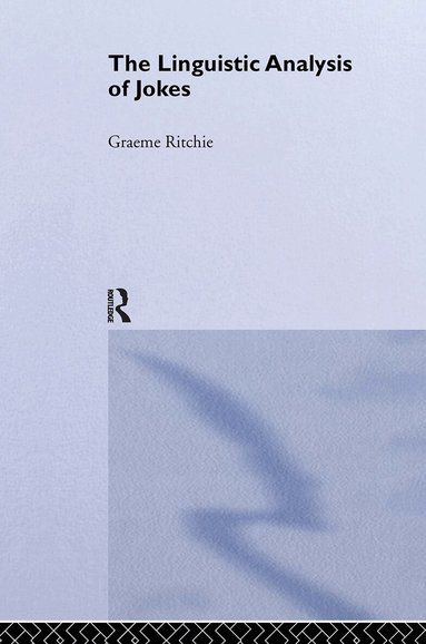 Graeme Ritchie - Linguistic Analysis of Jokes, Inbunden