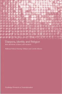 Carolin Alfonso, Waltraud Kokot, Khachig Tölölyan - Diaspora, Identity and Religion, Inbunden
