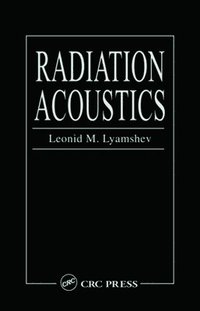 bokomslag Radiation Acoustics