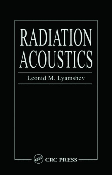 bokomslag Radiation Acoustics