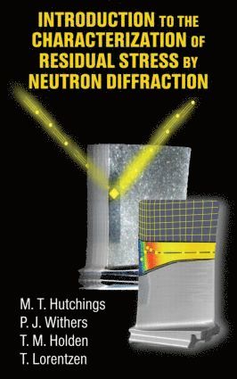 bokomslag Introduction to the Characterization of Residual Stress by Neutron Diffraction