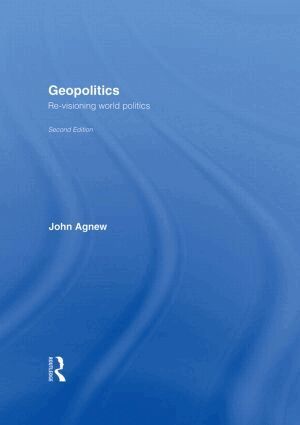 John Agnew - Geopolitics, Inbunden
