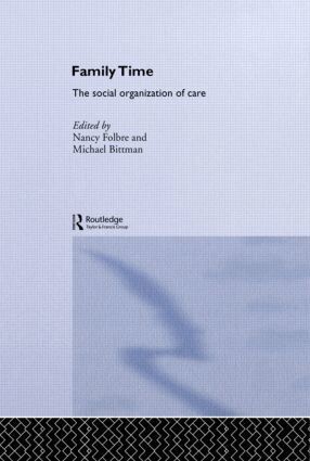 Michael Bittman, Nancy Folbre - Family Time, Häftad
