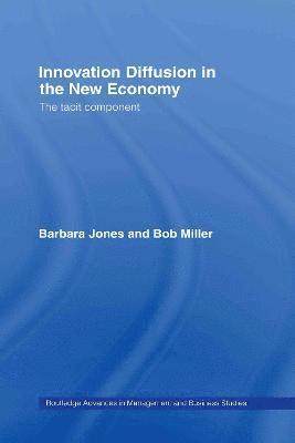 Innovation Diffusion in the New Economy