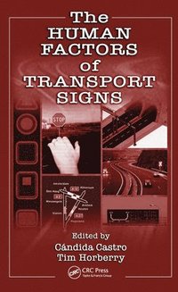 bokomslag The Human Factors of Transport Signs