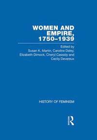 bokomslag Women and Empire, 1750-1939: v. 4