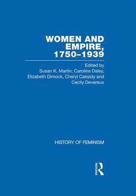 Cassidy Cheryl, Cheryl M. Cassidy - Women and Empire 1750-1939: Volume IV: India, Inbunden