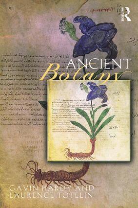 Gavin Hardy, Laurence Totelin - Ancient Botany, Häftad