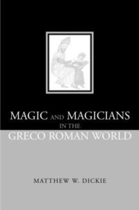 bokomslag Magic and Magicians in the Greco-Roman World