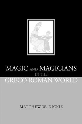 bokomslag Magic and Magicians in the Greco-Roman World