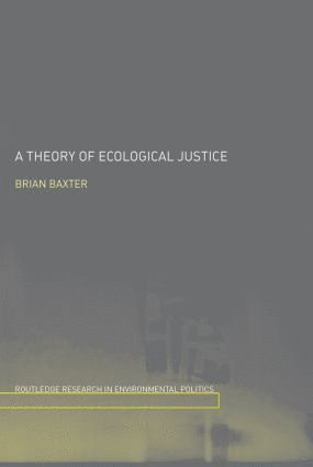bokomslag Theory of Ecological Justice