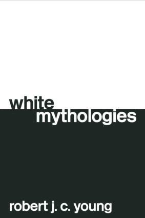 White Mythologies