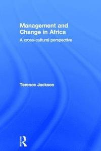 bokomslag Management and Change in Africa