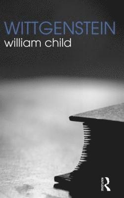 William Child, UK) Child, William (University of Oxford - Wittgenstein, Häftad