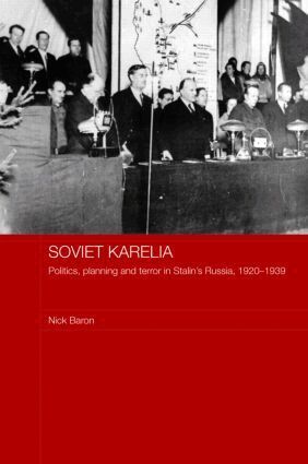 Nick Baron - Soviet Karelia, Inbunden