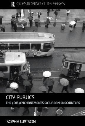 Sophie Watson - City Publics, Häftad