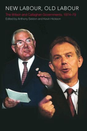 Kevin Hickson, Anthony Seldon - New Labour, Old Labour, Häftad