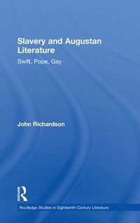 bokomslag Slavery and Augustan Literature